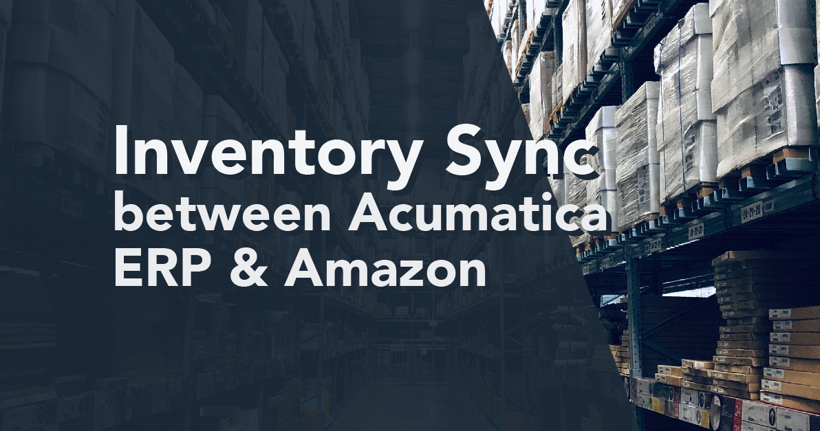 Inventory Sync Between Acumatica ERP & Amazon